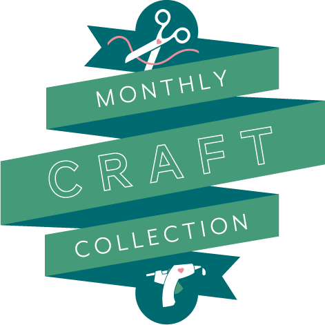 Monthly Craft Collection